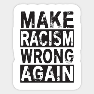 end racism Sticker